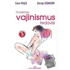 10 Adımda Vajinismus Tedavisi