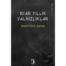 10ar Yıllık Yalnızlıklar