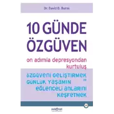 10 Günde Özgüven - On Adımla Depresyondan Kurtuluş