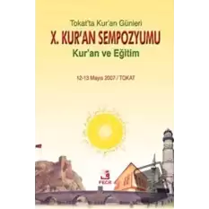 10. Kur’an Sempozyumu - Kuran ve Eğitim