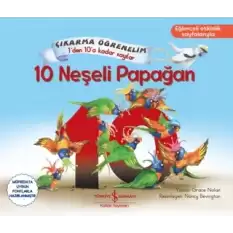 10 Neşeli Papağan – Çıkarma Öğrenelim 1’den 10’a Kadar Sayılar