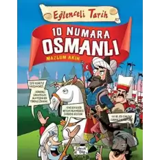 10 Numara Osmanlı - Eğlenceli Tarih