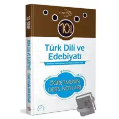 10. Sınıf Türk Dili ve Edebiyatı Öğretmenin Ders Notları