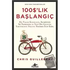 100 Dolarlık Başlangıç