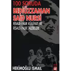 100 Soruda Bediüzzaman Said Nursi