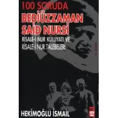 100 Soruda Bediüzzaman Said Nursi