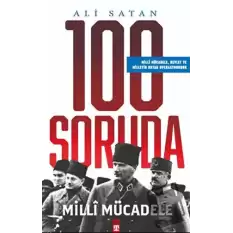 100 Soruda Milli Mücadele