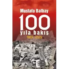 100 Yıla Bakış 1923-2023