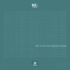 100 Yılın 100 Sinema Eseri (Ciltli)