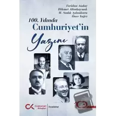 100. Yılında Cumhuriyet’in Yazını