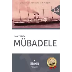 100. Yılında Mübadele (Ciltli)