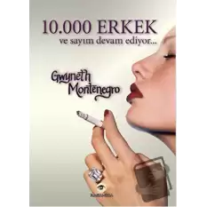 10.000 Erkek ve Sayım Devam Ediyor