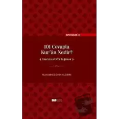 101 Cevapla Kur’an Nedir? (Ciltli)