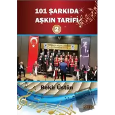 101 Şarkıda Aşkın Tarifi - 2