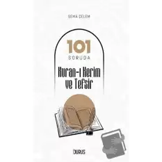 101 Soruda Kuran-ı Kerim ve Tefsir