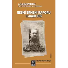 11 Aralık 1915 Tarihli Resmi Ermeni Raporu