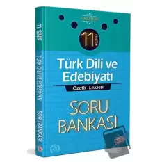 11. Sınıf Türk Dili ve Edebiyatı Özetli Lezzetli Soru Bankası