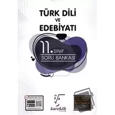 11. Sınıf Türk Dili ve Edebiyatı Soru Bankası