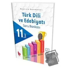 11. Sınıf Türk Dili ve Edebiyatı Soru Bankası