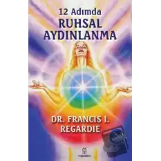 12 Adımda Ruhsal Aydınlanma