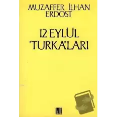 12 Eylül Turka’ları