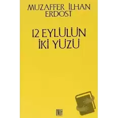 12 Eylülün İki Yüzü