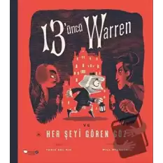 13üncü Warren Ve Her Şeyi Gören Göz