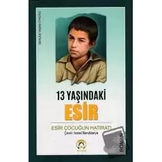 13 Yaşındaki Esir