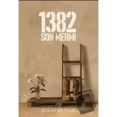 1382 - Son Mermi