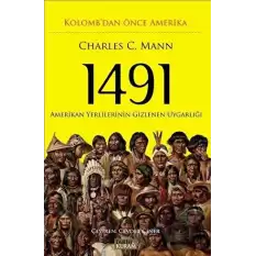 1491 - Kolombdan Önce Amerika