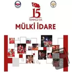 15 Temmuzda Mülki İdare (Ciltli)