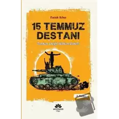 15 Temmuz Destanı