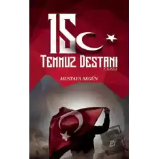 15 Temmuz Destanı