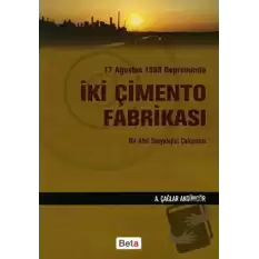 17 Ağustos 1999 Depreminde İki Çimento Fabrikası