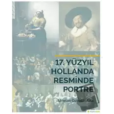 17. Yüzyıl Hollanda Resminde Portre