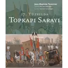 17. Yüzyılda Topkapı Sarayı