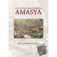 17. Yüzyılın İkinci Yarısında Amasya