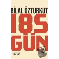 185 Gün 1.Kitap