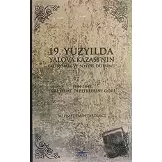 19. Yüzyılda Yalova Kazasının Ekonomik ve Sosyal Durumu