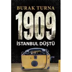 1909 İstanbul Düştü