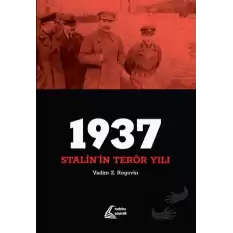 1937: Stalinin Terör Yılı