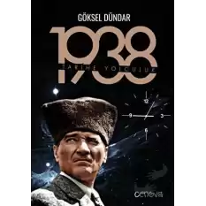 1938 Tarihe Yolculuk