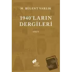 1940ların Dergileri Cilt 1