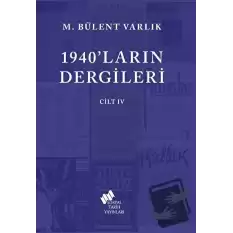 1940ların Dergileri Cilt 4