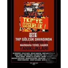 1981 TKP Gölcük Davasında Ortak Savunma ve Marmara Yerel Haber Tanıklıkları