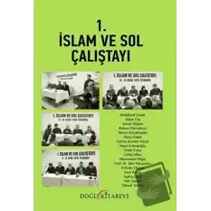 1.İslam Ve Sol Çalıştayı