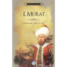 1.Murat (Padişahlar Serisi)