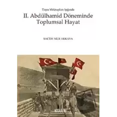 2. Abdülhamid Döneminde Toplumsal Hayat