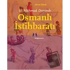 2. Mahmud Devrinde Osmanlı İstihbaratı