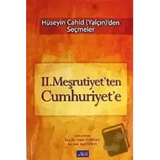 2. Meşrutiyet’ten Cumhuriyet’e